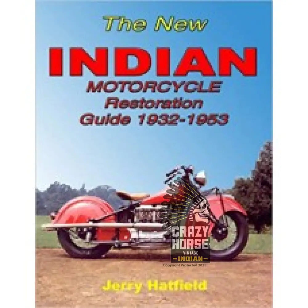 BOOK IND-5 INDIAN RESTORATION GUIDE BY JERRY HATFIELD